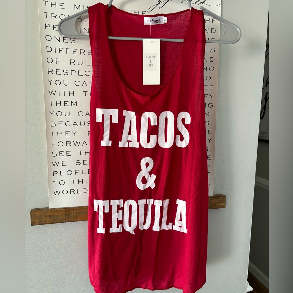 Tacos and Tequila shirt NWT Large